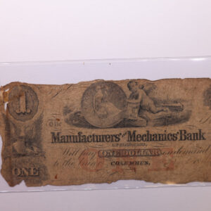 1800's Manufacturers' Mechanics Bank, Ohio., Obsolete Currency., Store #OH001