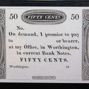 1800's Worthington, Ohio, Obsolete Currency, Store Sale 093091