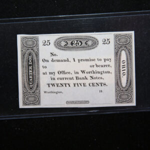 1800's Worthington, Ohio., Obsolete Currency, Store Sale 093128