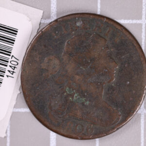 1806 Large Cent, Extra Fine Circulated Coin, Store Sale #14407