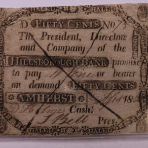 1808 50 Cents, Hillsborough Bank, (Counterfeit), Obsolete Currency., #18359