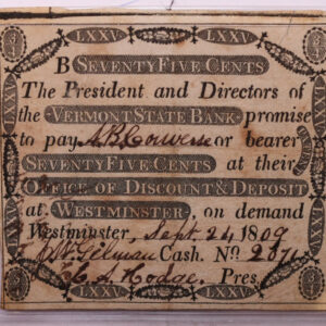 1809 75 Cents, Westminster, Vermont., Obsolete Currency., #18358