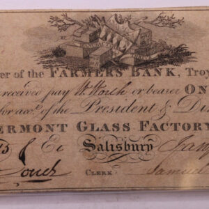 1814 $1, Vermont Glass Company., Obsolete Currency., #18342