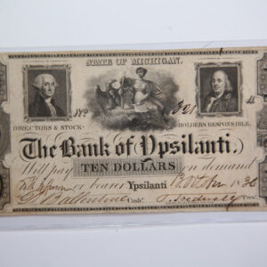 1836 $10, Ypsilanti, Michigan., Obsolete Currency, Store Sale 0932369.