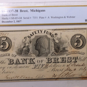 1837 $5., Bank of BREST, MI., Obsolete., PCGS VF-35., Store #GMI011