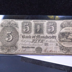 1837 $5 Obsolete Currency, Manchester Michigan, Cancelled. Store #05684