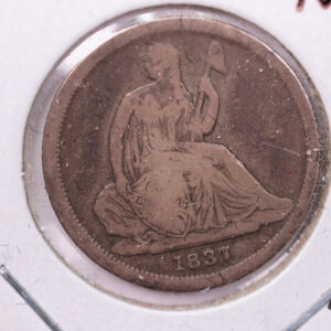 1837 Seated Liberty Silver Dime., V.G. Details., Store Sale #18979