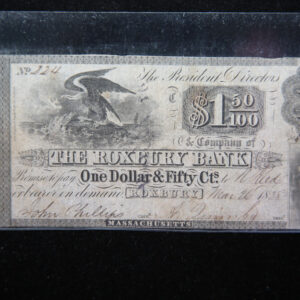 1838 Roxbury Bank. Obsolete Currency, Store Sale 093015