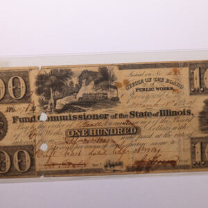 1839 $100., Commissioner, State of Illinois., Obsolete Currency., Store #IL001