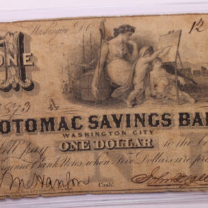 1852 $1, Potomac Savings Bank, Wash D.C., Obsolete Currency., #18379