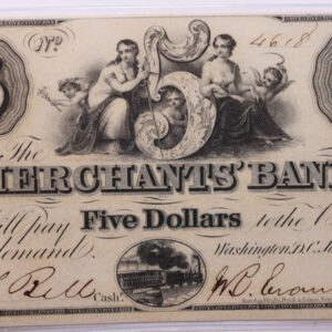 1852 $5, MERCHANTS' Bank, Wash D.C., Obsolete., STORE #18419