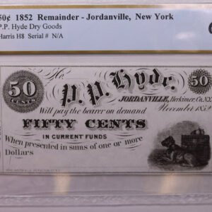 1852 50 Cent., P.P. HYDE., Jordanville, N.Y., PCGS CU-65, PPQ., Store Sale #GNY001