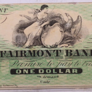 186_ $1, The Fairmont Bank, VA., Remainder., Obsolete Currency., Store #OBS011.