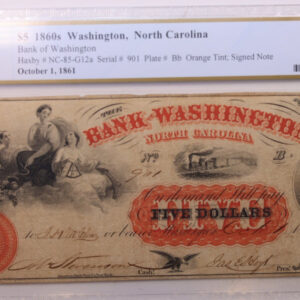1861 $5 Bank of Washington, N.C., Obsolete., PCGS VF-25., Store #GNC001