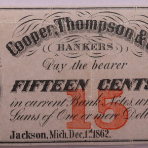 1862 15 Cents, COOPER, THOMPSON & CO., MI., STORE #18567
