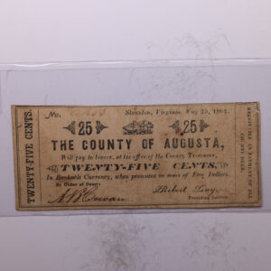 1862 25 Cent, County of Augusta, STAUNTON., Obsolete Currency., Store #2128