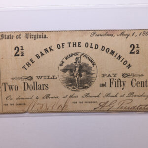 1862 $2.50, PEARISBURG, VA., Old Dominion., Obsolete Currency., Store #OBS018.