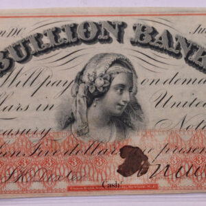 1862 $3, The BULLION BANK., WASHINGTON D.C., STORE #18531