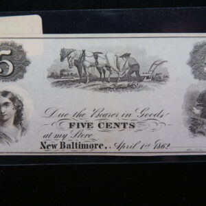 1862 New Baltimore, Oh, Obsolete Currency, Store Sale 093016