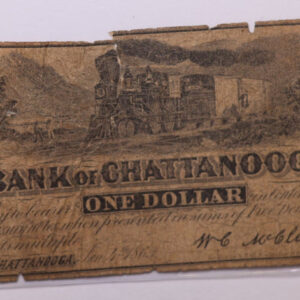 1863 $1, Bank of CHATTANOOGA, TN., Obsolete Currency., Store #TN002.