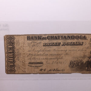 1863 $3., BANK OF CHATTANOOGA, TN., Obsolete Currency., Store #TN001