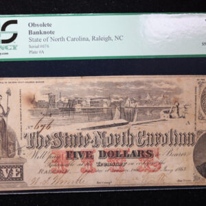 1863 $5., State of North Carolina., Raleigh., PCGS VF-25., Store #GNC019