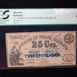 1864 25 Cent., State of North Carolina., Raleigh., PCGS EF-45 PPQ., Store #GNC026