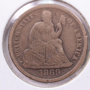 1869-S Seated Liberty Silver Dime., V.F.+., Store Sale #19101