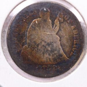 1872-S Seated Liberty Silver Dime., V.G., Store Sale #19107