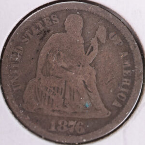 1876 Seated Liberty Silver Dime, Fine Circulated Coin, Store #d876.04
