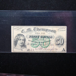 1876 Thompson Store Script, VT, Obsolete Currency, Store Sale 093049