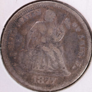1877 Seated Liberty Silver Dime, Very Fine Circulated Coin, Store #d877.01