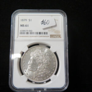 1879 Morgan Silver Dollar, NGC Graded MS 61 Un-Circulated Coin. Store #03075