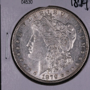 1879 Morgan Silver Dollar, Nice Eye Appeal, UN-Circulated Condition, #04530