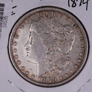1879 Morgan Silver Dollar, Very Fine Plus Circulated, Condition, Store #04535