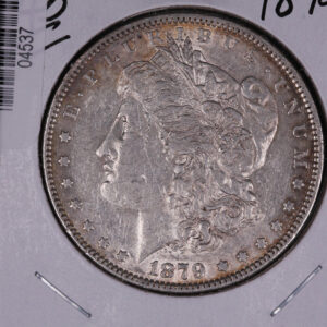 1879 Morgan Silver Dollar, Very Fine Plus Circulated, Condition, Store #04537