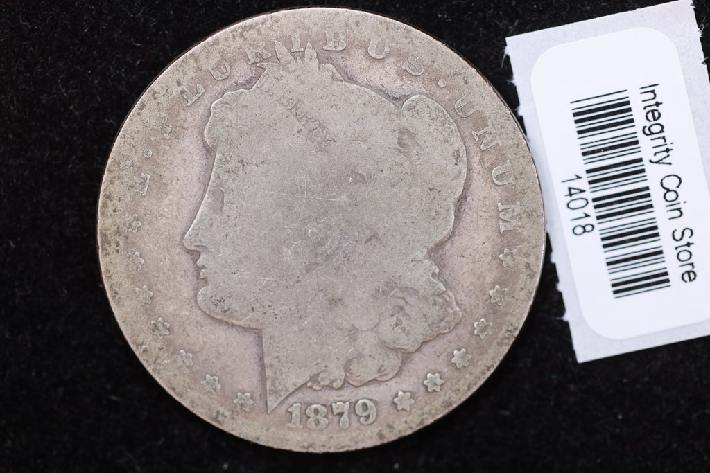 1879-O Morgan Silver Dollar, Extreme (Cull), Circulated Coin. Store Sale #14018