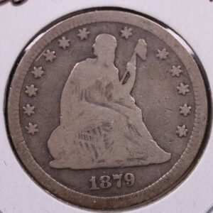 1879 Seated Liberty Quarter, Very Good Circulated Coin., Store#1109