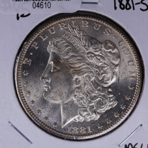 1881-S Morgan Silver Dollar, Un-Circulated condition, good eye appeal. Store #04610