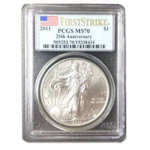 2011 $1 American Silver Eagle MS70 PCGS - 25th Anniversary - First Strike