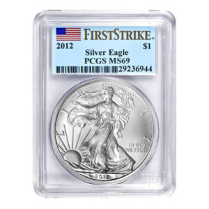 2012 $1 American Silver Eagle MS69 PCGS - First Strike
