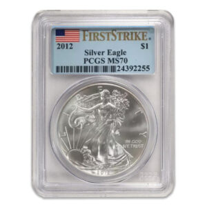 2012 $1 American Silver Eagle MS70 PCGS - First Strike