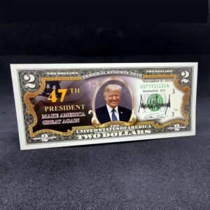 Trump 2 Dollar Bill President 47th Uncirculated Commemorative Coin Merchandise (47TH Election Victory)